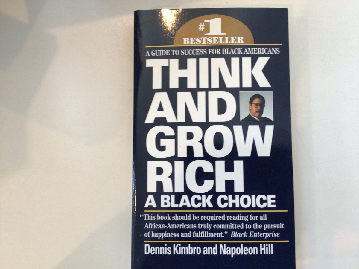 Think And Grow Rich A Black Choice