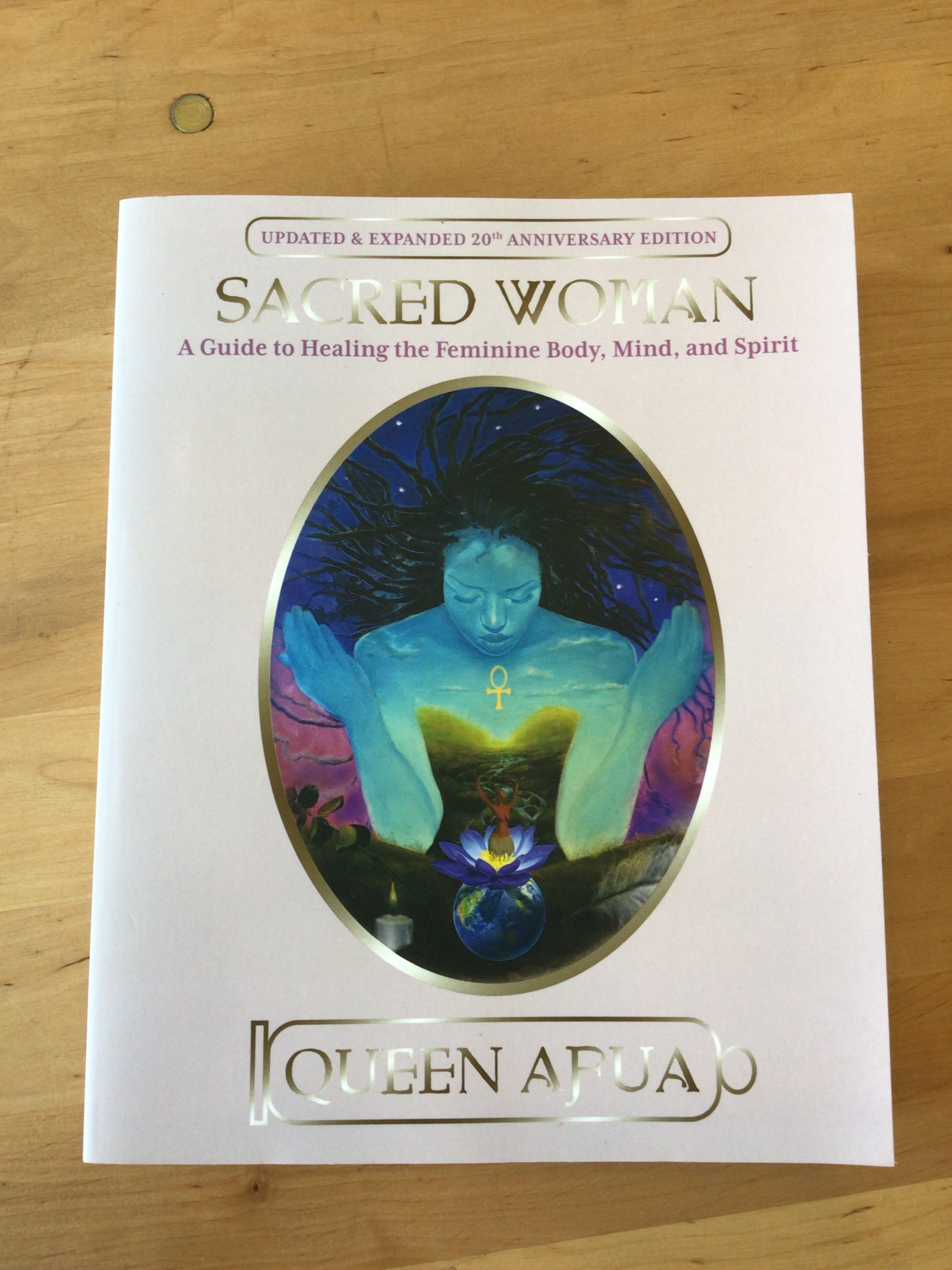 Sacred Woman by Queen Afua