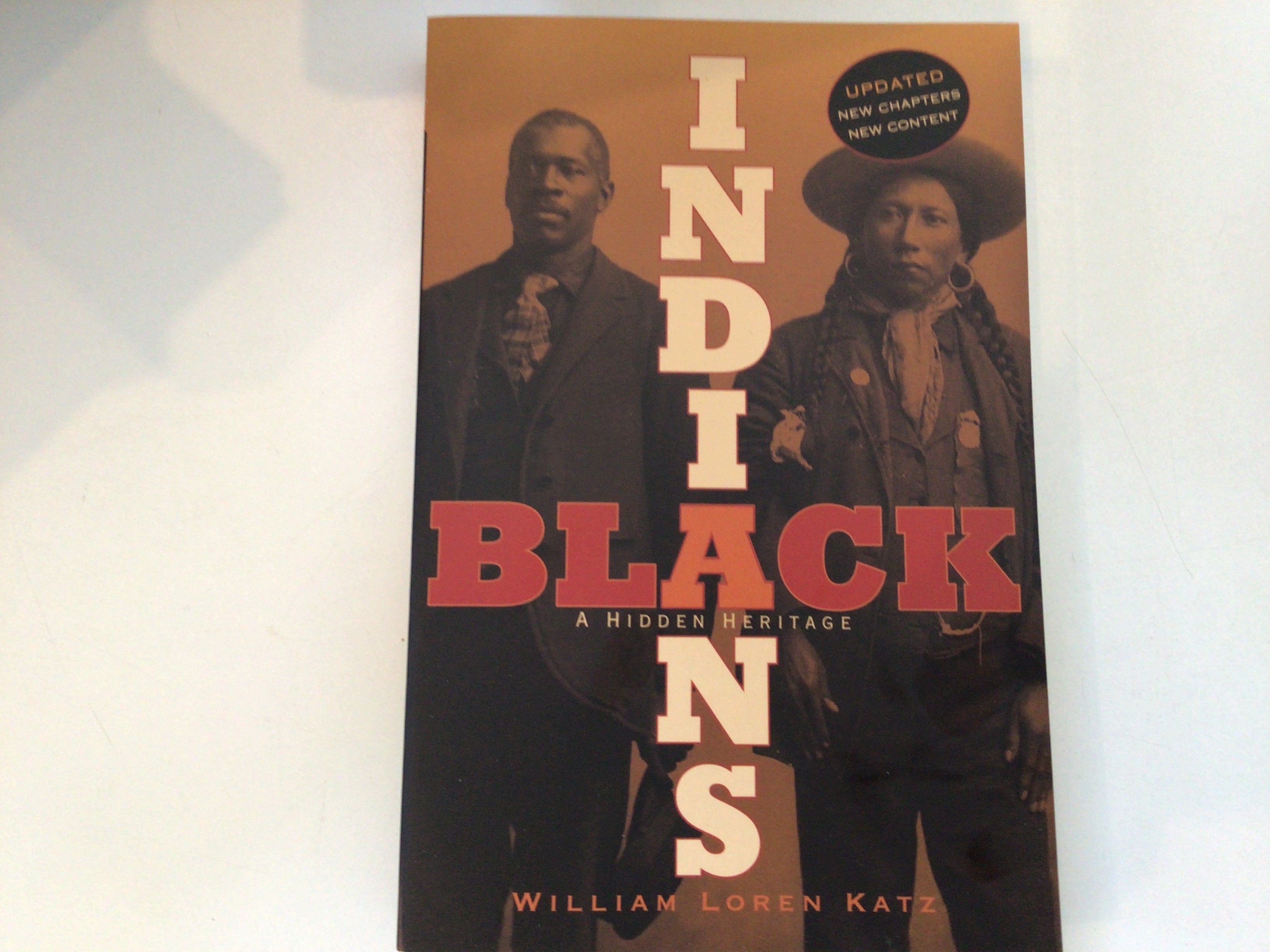 Indians Black A Hidden Heritage By William Loren Katz